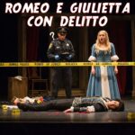 Romeo e Giulietta con Delitto